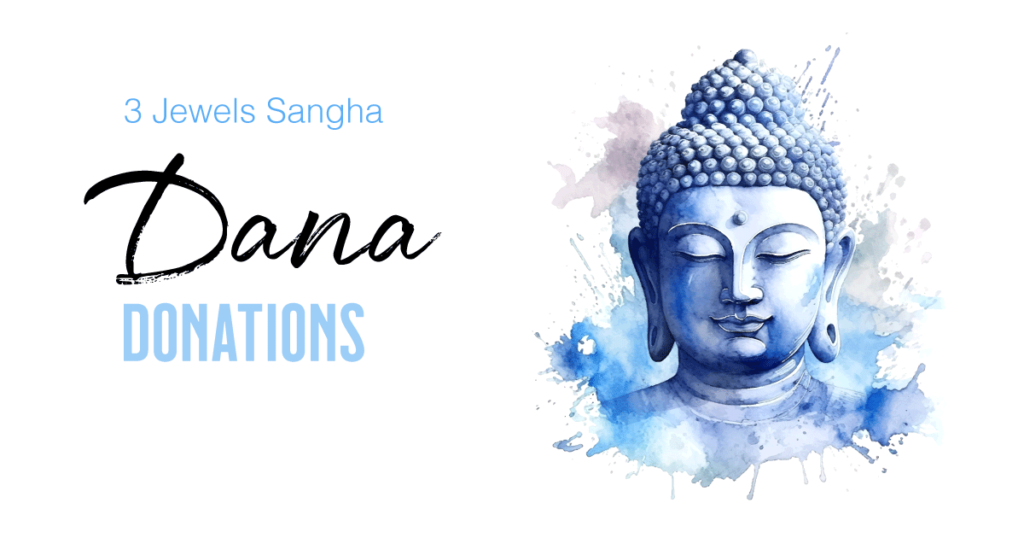 Donate to the 3 Jewels Sangha in Fort Worth.