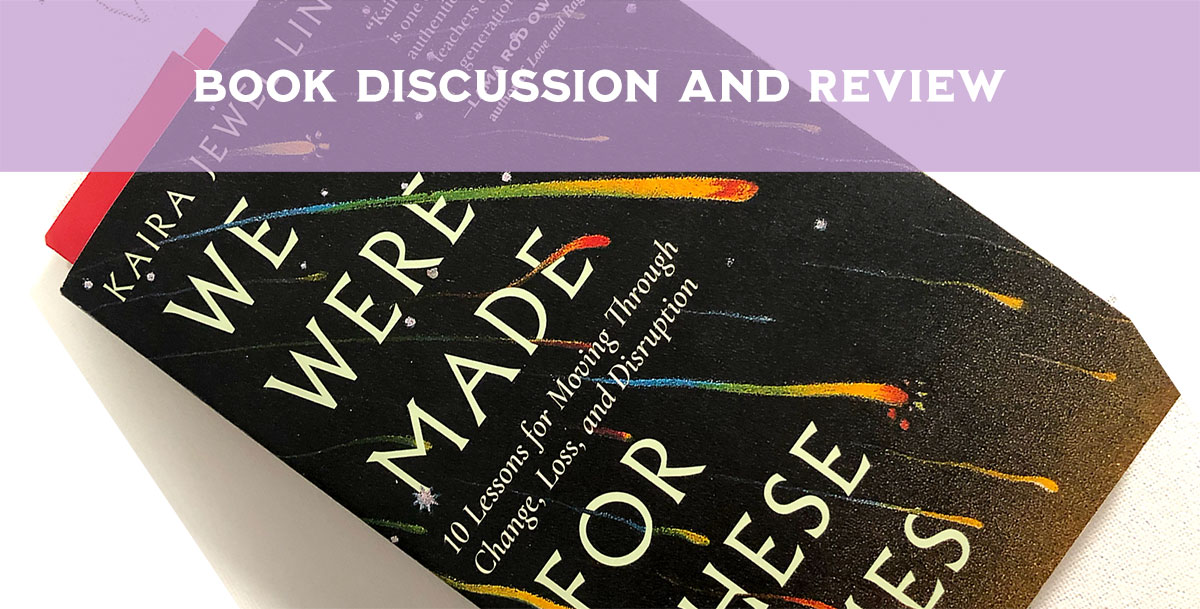 We Were Made For These Times – Book Discussion